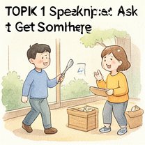 TOPIK 1 Speaking: Ask How to Get Somewhere
